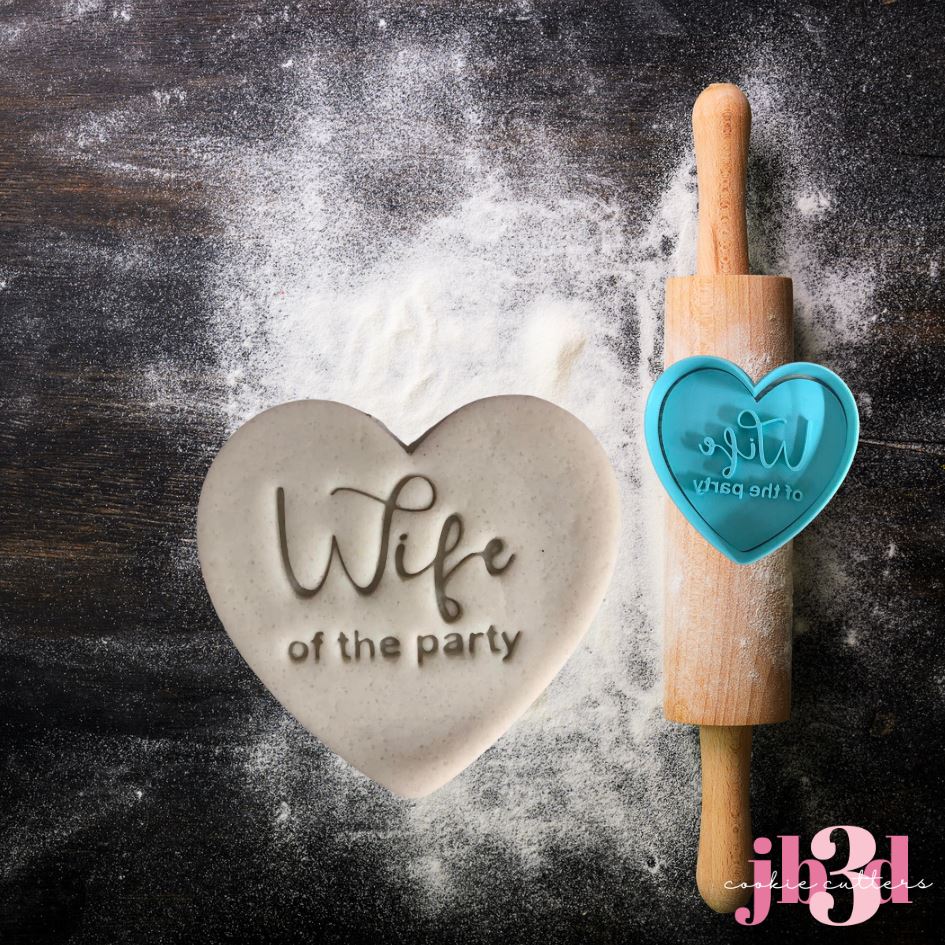 Custom Wife of the party - Stamp Only