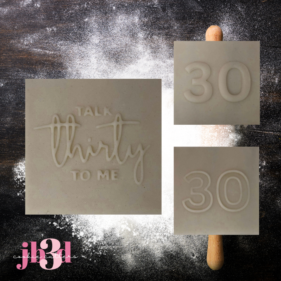 Talk Thirty to me 30 - Cutters & Embosser Stamps 65mm