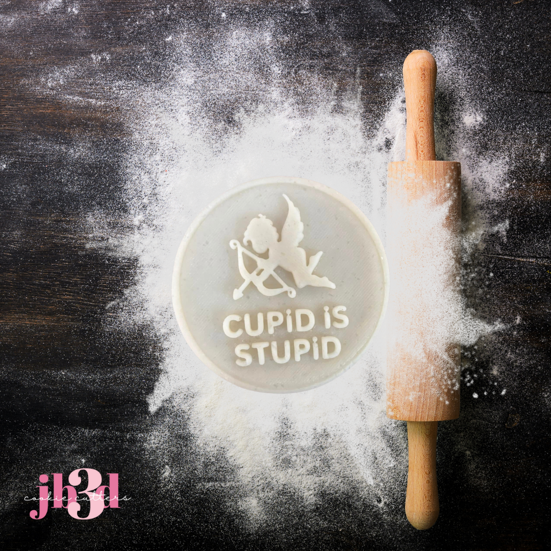 Cupid is stupid - Debosser Stamp 70mm
