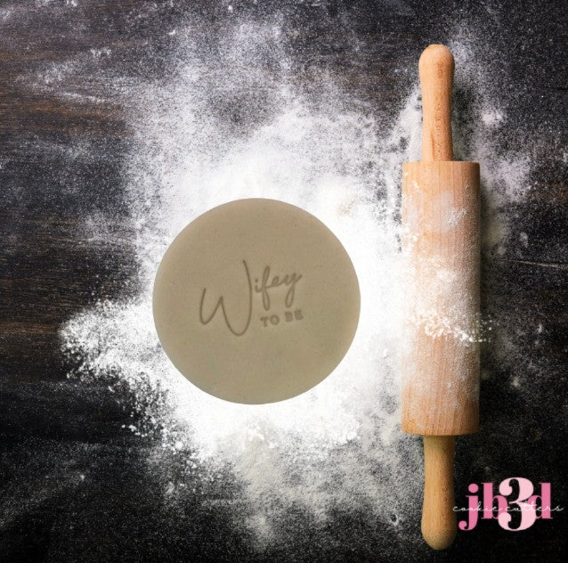 Wifey to be = 70mm Embosser Stamp