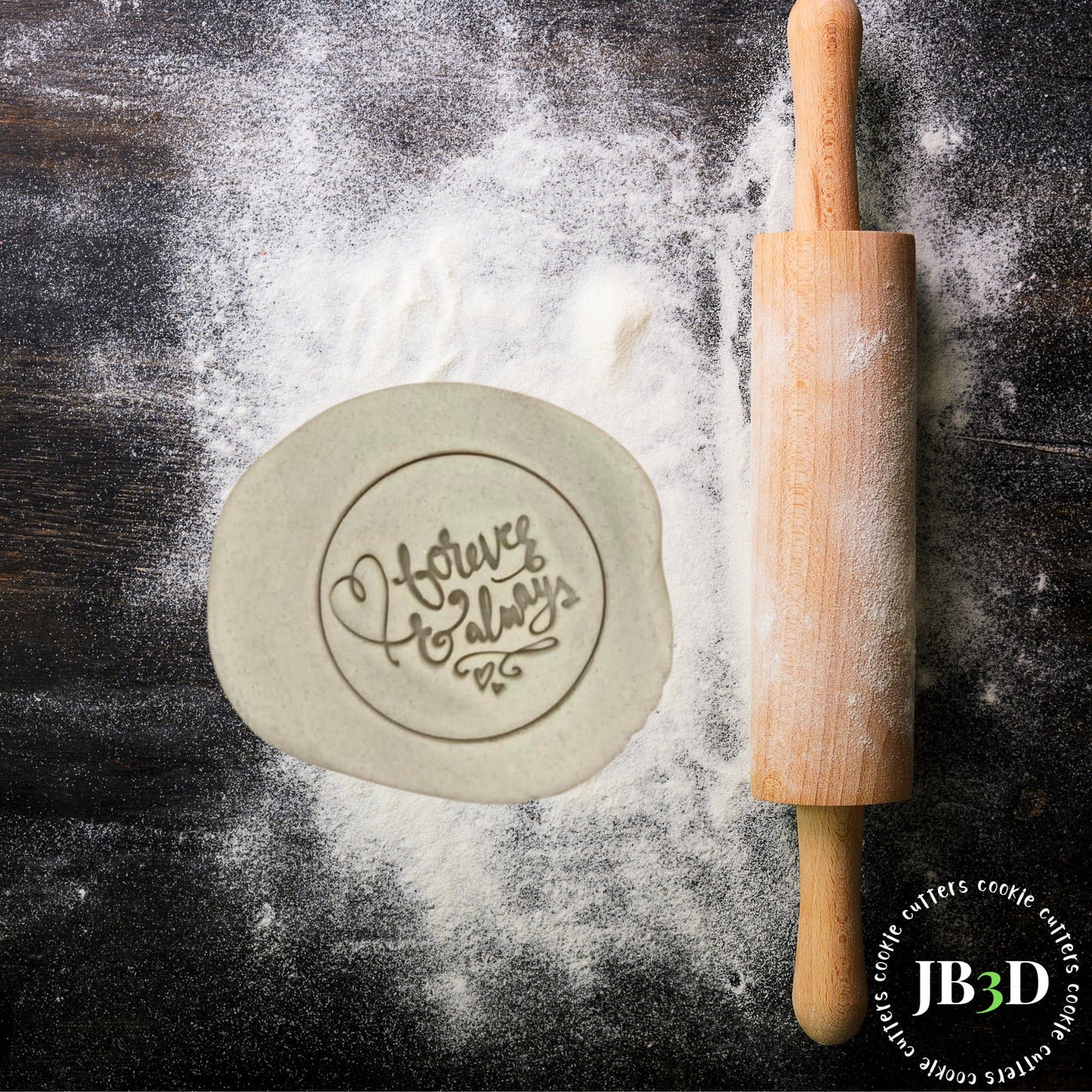 FOREVER AND ALWAYS Cookie Embosser stamp