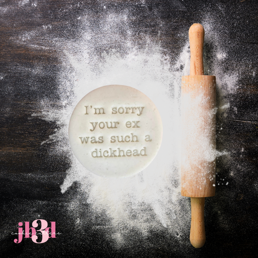 I'm sorry your ex was such a dickhead - 70mm round embosser stamp