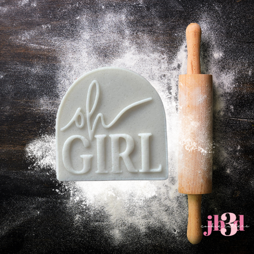 Oh Girl - Cutter & Debosser Stamp