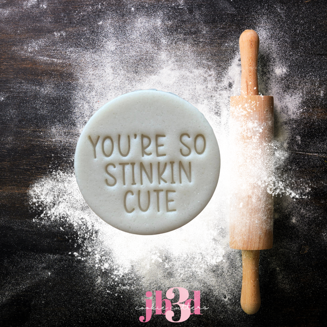 You're so Stinkin cute - Skunk - Cutter & Embosser Stamps