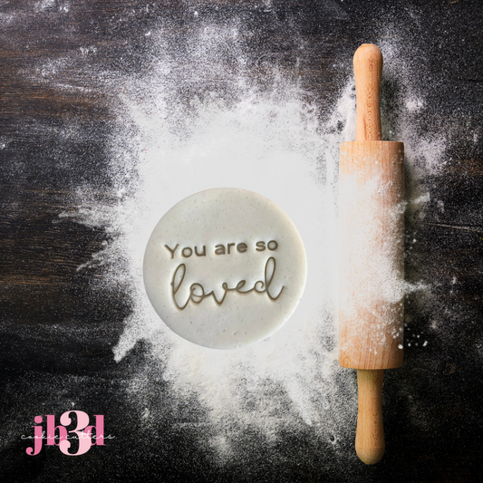You are so loved - 70mm Embosser Stamp