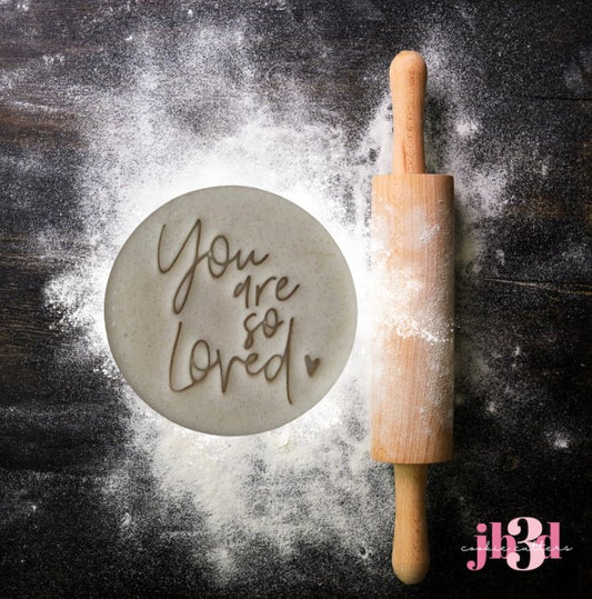 You are so loved - 70mm Embosser Stamp