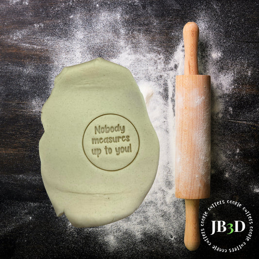 Nobody measures up to you Stamp